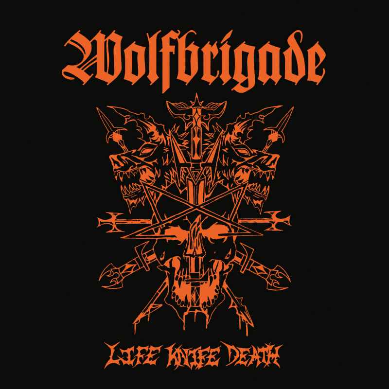 WOLFBRIGADE - Life Knife Death CD